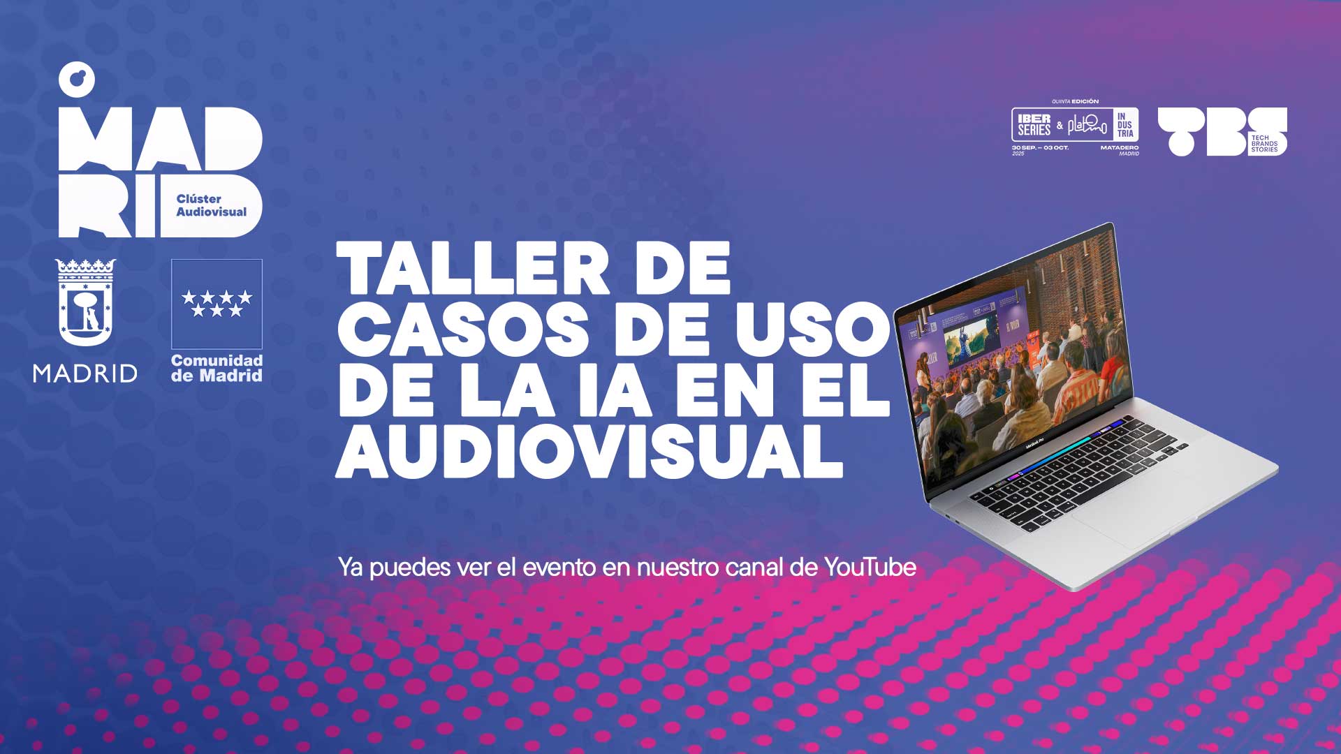 foto video Taller de casos de uso de la IA en el audiovisual Iberseries 2025